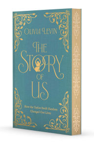 Title: The Story of Us: How the Taylor Swift Fandom Changed Our Lives, Author: Olivia Levin
