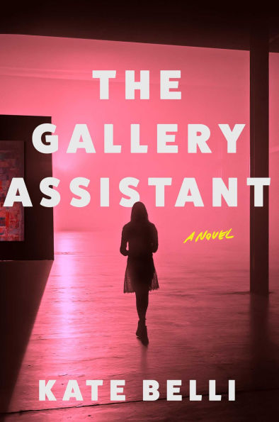 The Gallery Assistant: A Novel