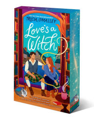 Title: Love's a Witch: A Cozy Fantasy Romance, Author: Tricia O'Malley