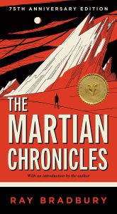 Title: The Martian Chronicles, Author: Ray Bradbury
