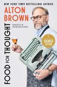 Free download audiobook and text Food for Thought: Essays and Ruminations by Alton Brown English version