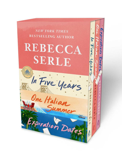 Rebecca Serle Boxed Set: In Five Years, One Italian Summer, Expiration Dates