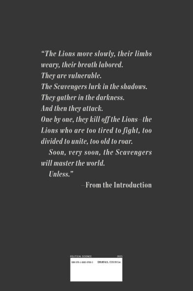 Lions and Scavengers: The True Story of America (and Her Critics)