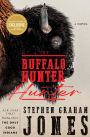 The Buffalo Hunter Hunter (Signed B&N Exclusive Edition)