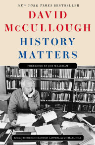 Books with free ebook downloads available History Matters by David McCullough, Dorie McCullough Lawson, Michael Hill RTF