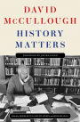 History Matters