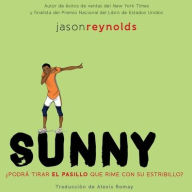 Title: Sunny (Spanish Edition), Author: Jason Reynolds