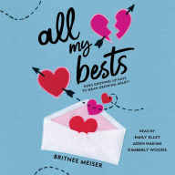 Title: All My Bests, Author: Britnee Meiser