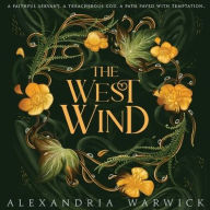 Title: The West Wind, Author: Alexandria Warwick