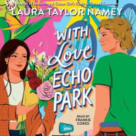 Title: With Love, Echo Park, Author: Laura Taylor Namey