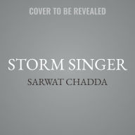 Title: Storm Singer, Author: Sarwat Chadda