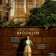 Title: Brooklyn: A Novel, Author: Colm Tóibín