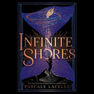 Title: Infinite Shores, Author: Pascale Lacelle
