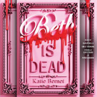 Title: Beth Is Dead, Author: Katie Bernet