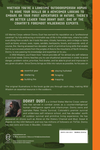 Wild Wisdom: Primal Skills to Survive Nature