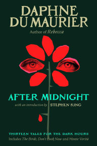 Title: After Midnight: Thirteen Tales for the Dark Hours, Author: Daphne du Maurier