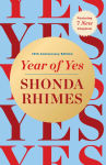 Alternative view 1 of Year of Yes: 10th Anniversary Edition