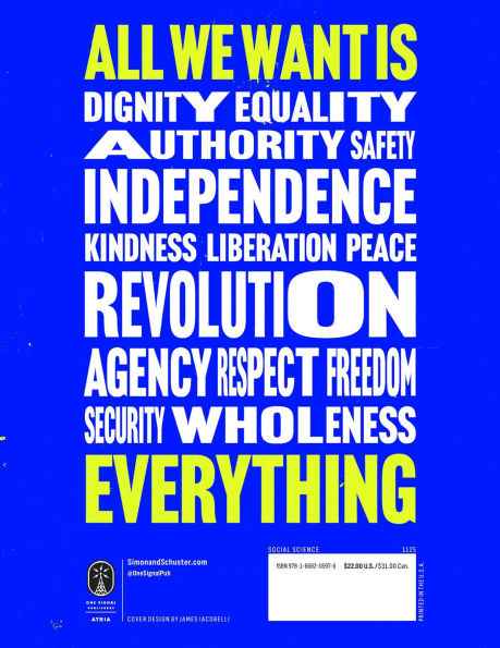 All We Want Is Everything: How Dismantle Male Supremacy