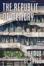 The Republic of Memory: A Novel
