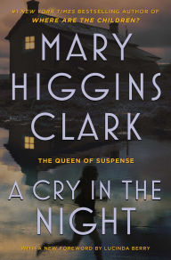 Title: Cry In the Night, Author: Mary Higgins Clark