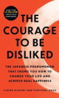 The Courage to Be Disliked