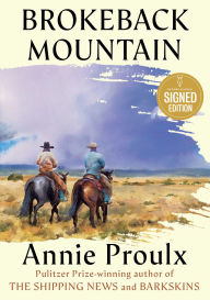 Title: Brokeback Mountain (Signed Book), Author: Annie Proulx