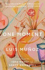 One Moment: Poems