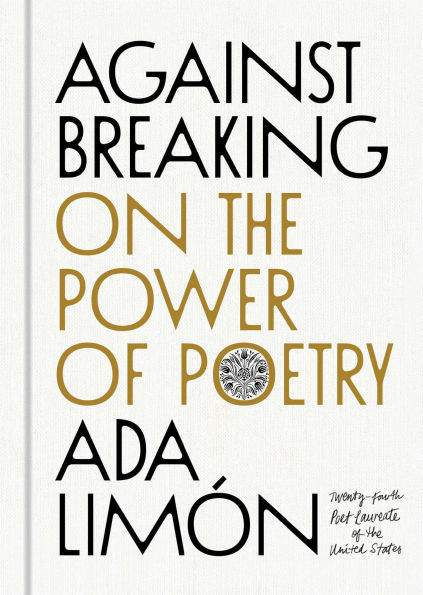 Against Breaking: On the Power of Poetry