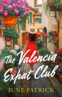 The Valencia Expat Club: A Novel