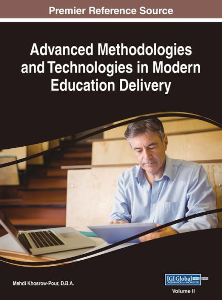 Advanced Methodologies and Technologies in Modern Education Delivery, VOL 2