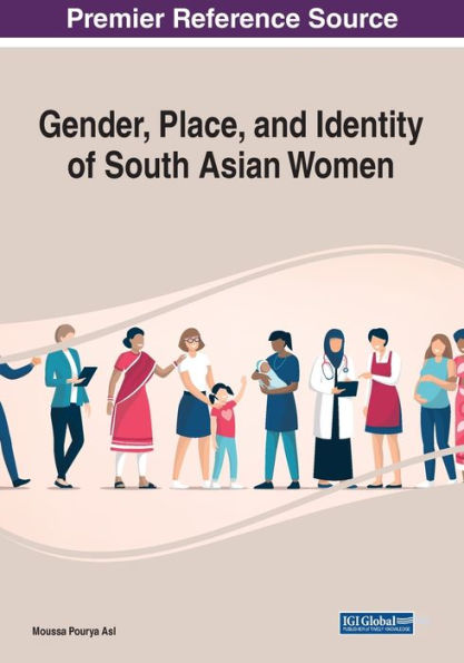 Gender, Place, and Identity of South Asian Women