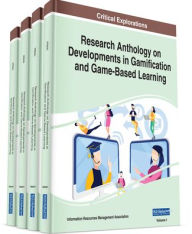 Title: Research Anthology on Developments in Gamification and Game-Based Learning, Author: Information Resources Management Association