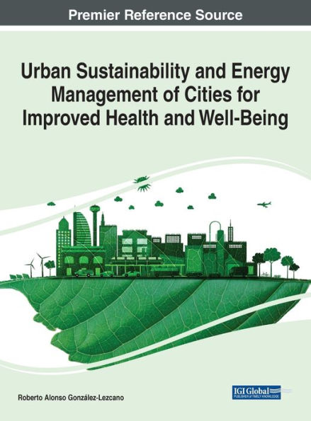 Urban Sustainability and Energy Management of Cities for Improved Health Well-Being