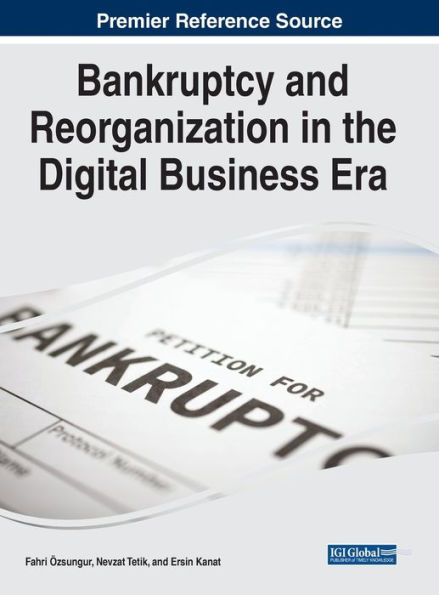 Bankruptcy and Reorganization the Digital Business Era