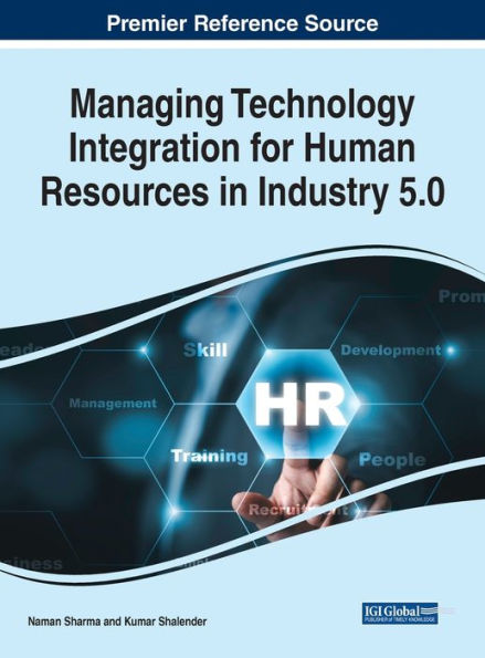 Managing Technology Integration for Human Resources Industry 5.0