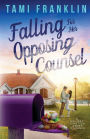 Falling for Her Opposing Counsel: A Sweet Small Town Romance