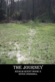 Title: The Journey, Author: River Underhill