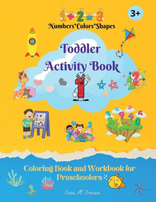 Toddler Activity Book: Amazing Coloring Book for KidsWorkbook for