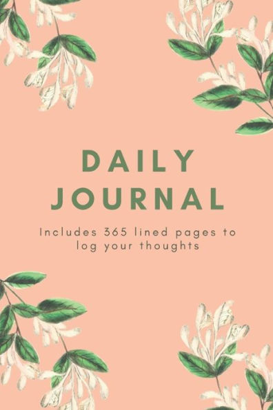 Daily Journal: Includes 365 Lined Pages to Log Your Thoughts