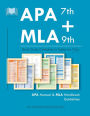 APA 7th + MLA 9th Quick Study Guidelines in Tables for Class (in Color): APA Manual & MLA Handbook Guidelines