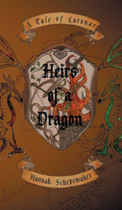 Title: Heirs of a Dragon, Author: Hannah Schepemaker