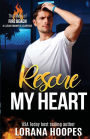 Rescue My Heart: A Christian Romantic Suspense