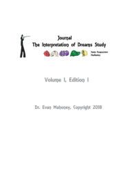 Title: Journal the Interpretation of Dreams Study; Saam Acupuncture Meditation, Author: Evan Mahoney