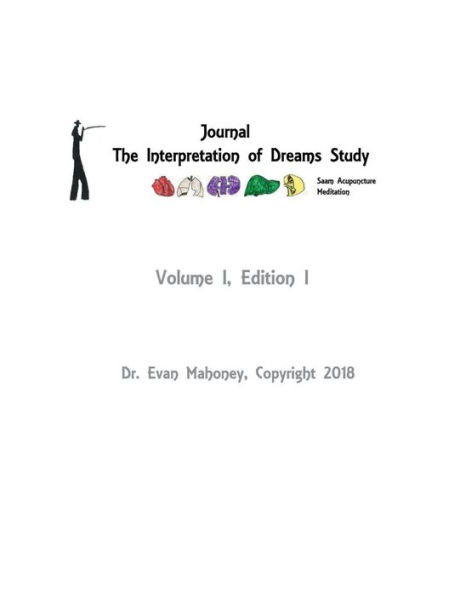 Journal the Interpretation of Dreams Study; Saam Acupuncture Meditation