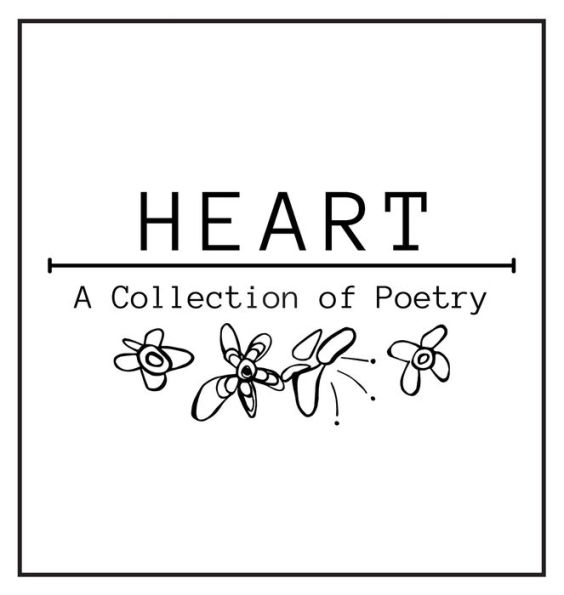HEART: A Collection of Poetry