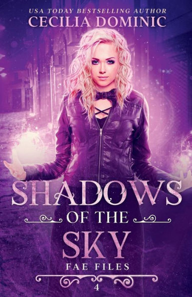 Shadows of the Sky: An Urban Fantasy Mystery