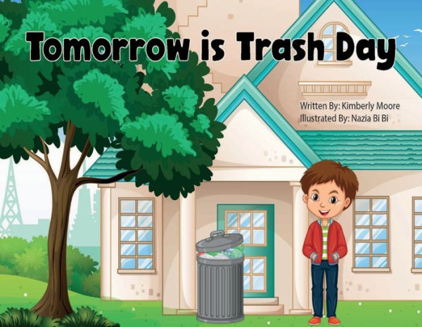 Tomorrow is Trash Day