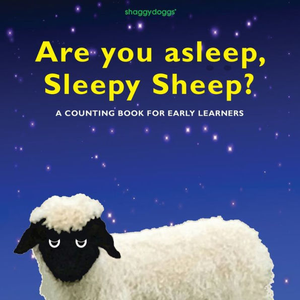 Are You Asleep, Sleepy Sheep?: A Counting Book