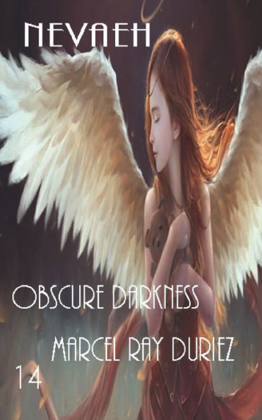 Nevaeh Obscure Darkness