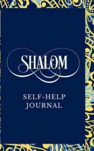 Title: Shalom Self-Help Journal: Jewish Diary to Cultivate Inner Peace, Awareness, and Reflection, Author: Books That Help